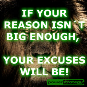 If Your Reason isnt big enough 